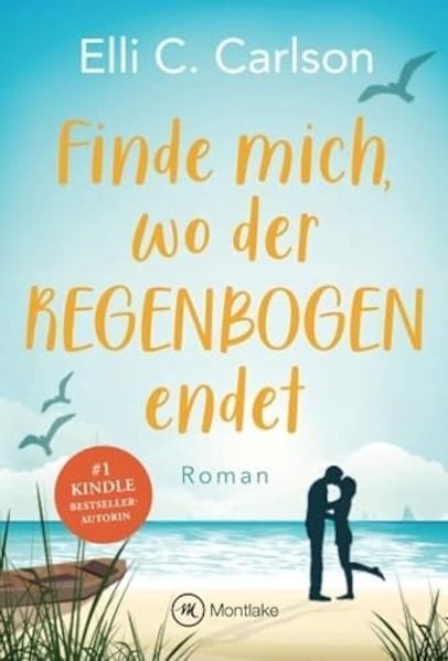 Cover von Finde mich, wo der Regenbogen endet