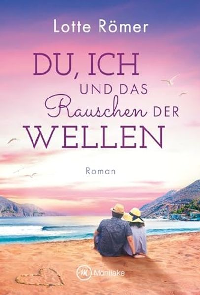 Cover von Du, ich und das Rauschen der Wellen