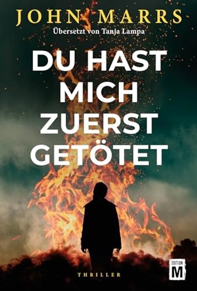 Cover von Du hast mich zuerst getötet