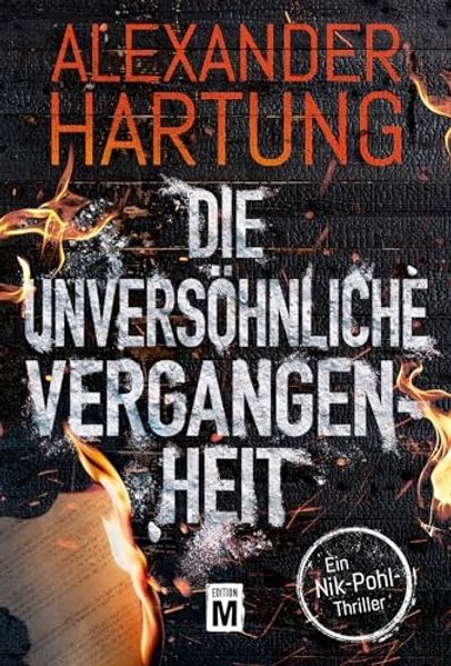 Cover von Die unversöhnliche Vergangenheit