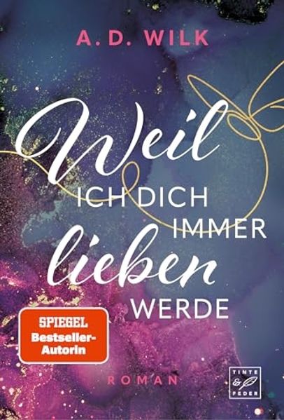 Cover von Weil ich dich immer lieben werde