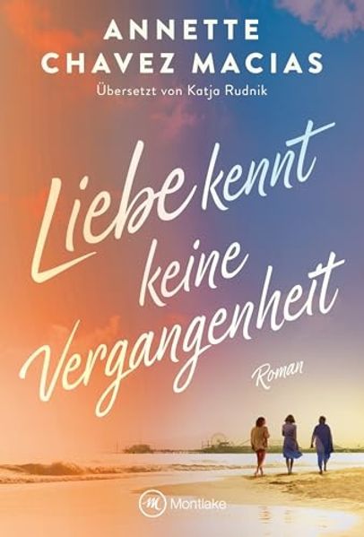 Cover von Liebe kennt keine Vergangenheit