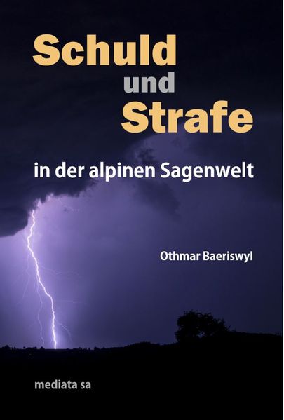 Cover von Schuld und Strafe in der alpinen Sagenwelt