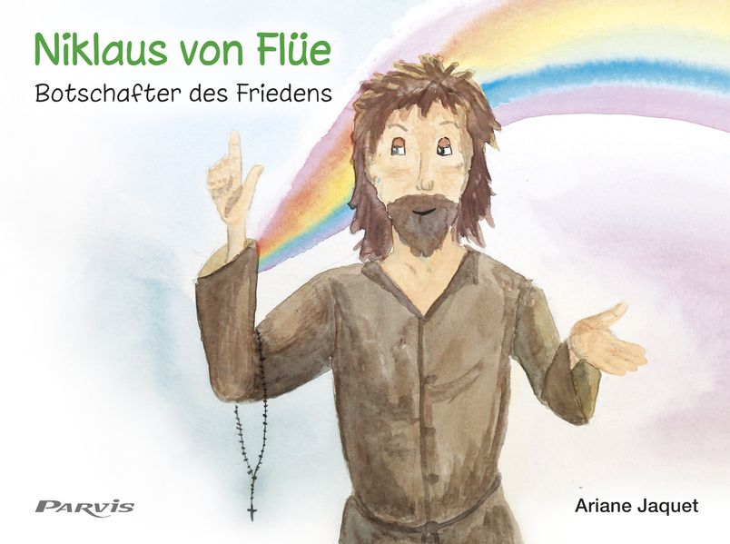 Cover von Niklaus von Flüe, Botschafter des Friedens