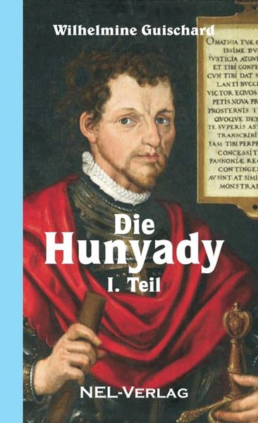 Cover von Die Hunyady, I. Teil