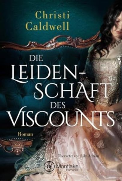 Cover von Die Leidenschaft des Viscounts