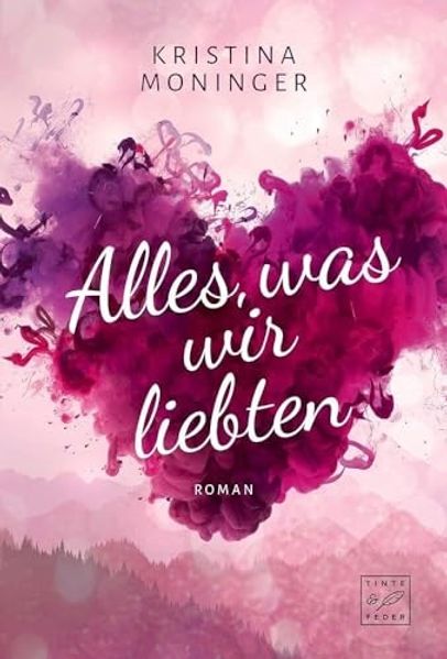 Cover von Alles, was wir liebten