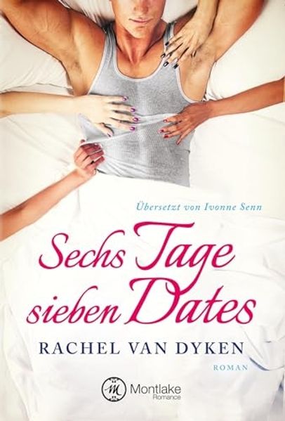 Cover von Sechs Tage – sieben Dates