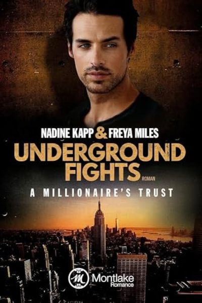 Cover von Underground Fights: A Millionaire’s Trust