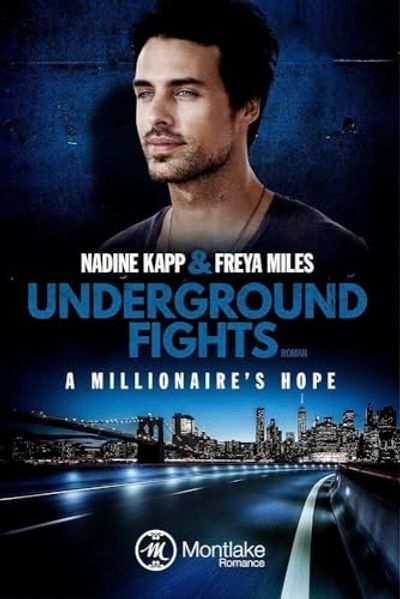 Cover von Underground Fights: A Millionaire’s Hope