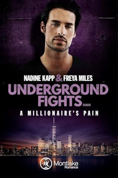 Cover von Underground Fights: A Millionaire’s Pain
