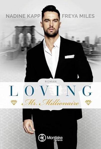 Cover von Loving Mr. Millionaire