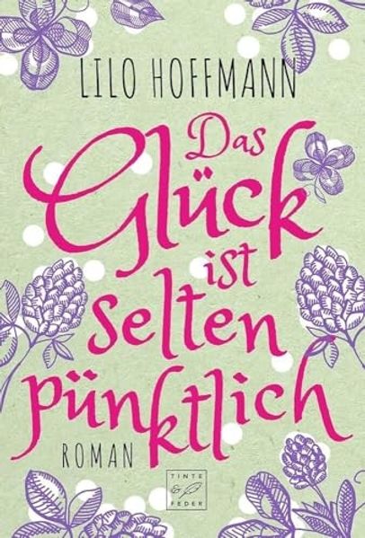 Cover von Das Glück ist selten pünktlich