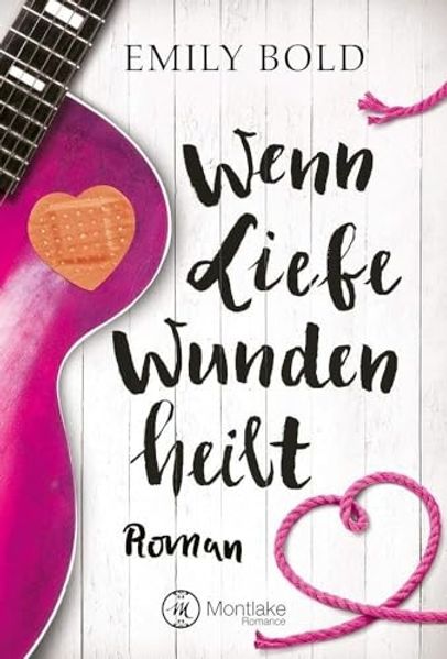 Cover von Wenn Liebe Wunden heilt