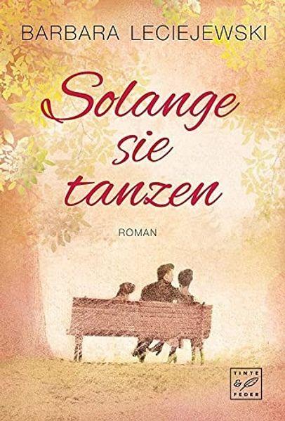 Cover von Solange sie tanzen