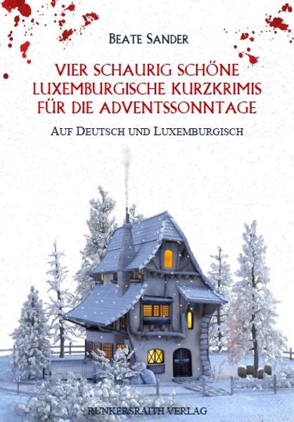 Cover von Vier schaurig schöne luxemburgische Kurzkrimis für die Adventssonntage