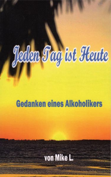 Cover von Jeden Tag ist Heute