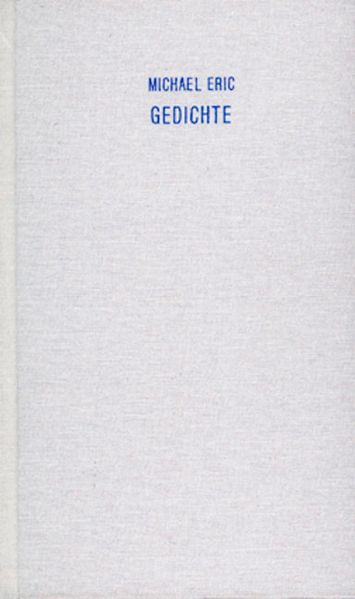 Cover von Michael Eric Gedichte