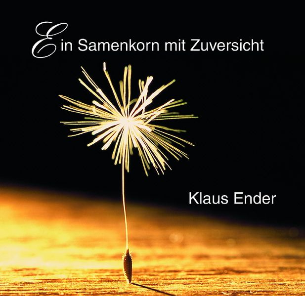 Cover von Ein Samenkorn mit Zuversicht