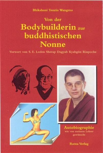 Cover von Von der Bodybuilderin zur buddhistischen Nonne