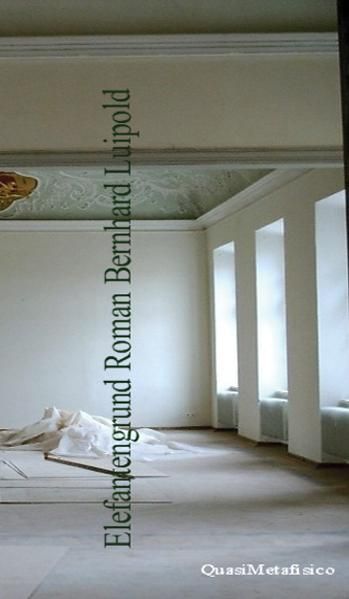 Cover von Elefantengrund, Roman