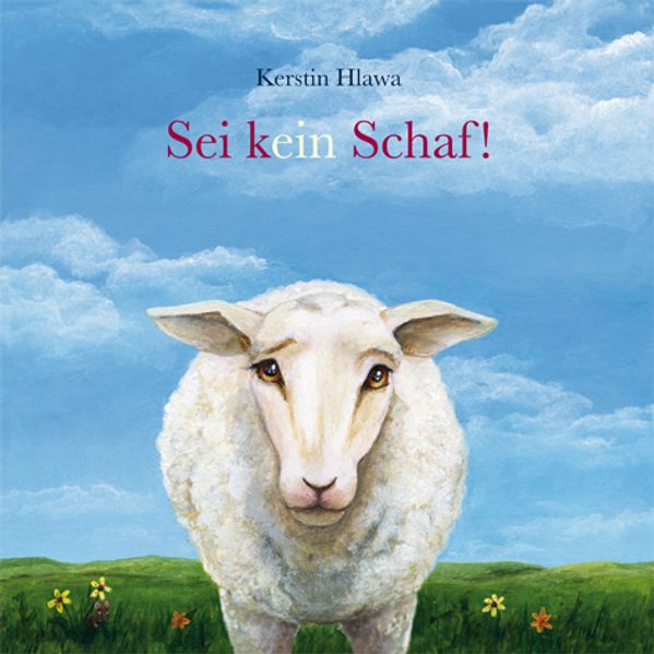 Cover von Sei (k)ein Schaf!
