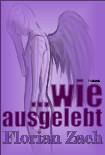 Cover von … wie ausgelebt