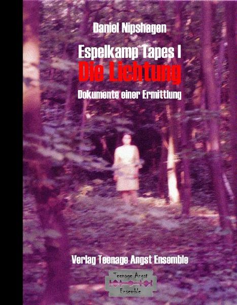 Cover von Espelkamp Tapes I – Die Lichtung