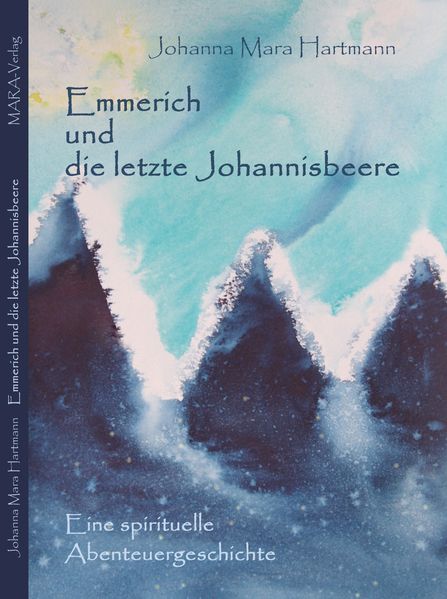 Cover von Emmerich und die letzte Johannisbeere