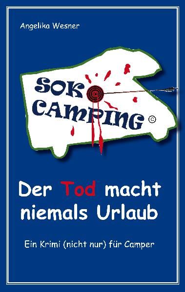 Cover von Soko Camping – Der Tod macht niemals Urlaub