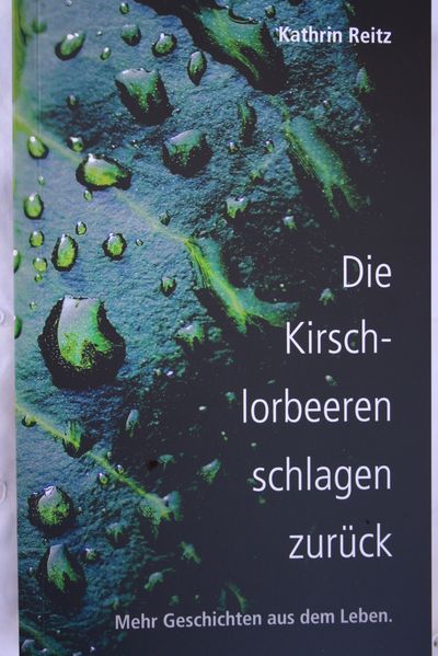 Cover von Die Kirschlorbeeren schlagen zurück