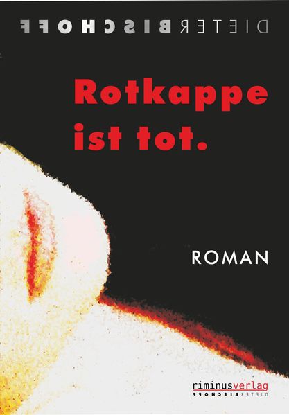 Cover von Rotkappe ist tot.