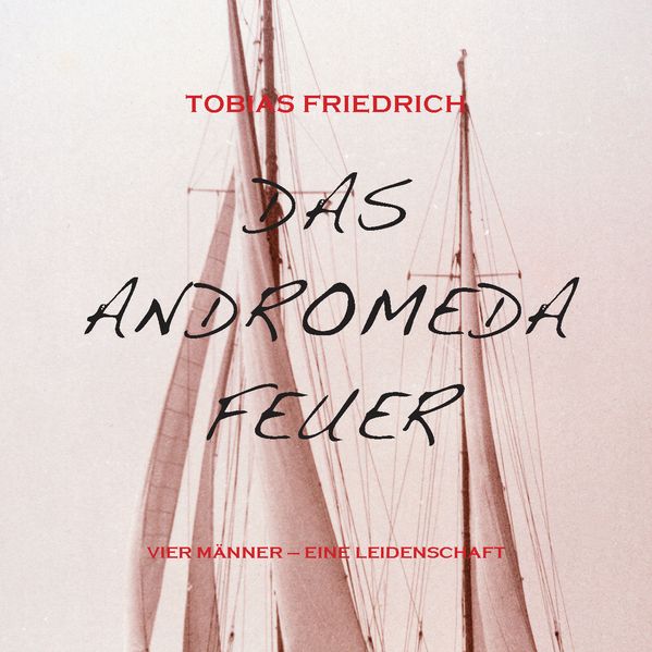 Cover von Das Andromeda Feuer