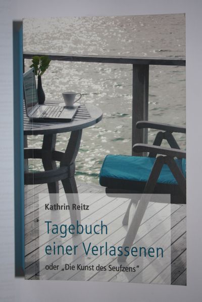 Cover von Tagebuch einer Verlassenen oder Die Kunst des Seufzens