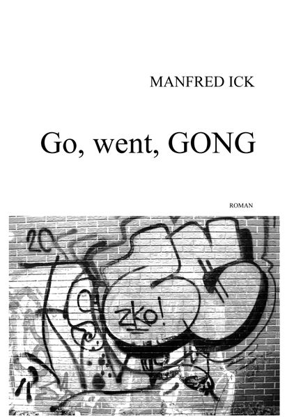 Cover von Go, went, Gong!