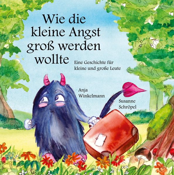 Cover von Wie die kleine Angst groß werden wollte