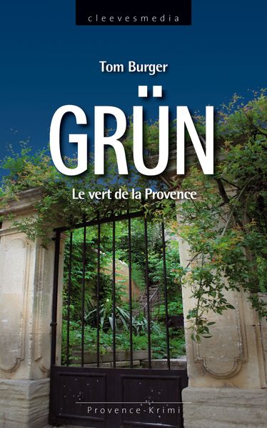 Cover von Grün. Le vert de la Provence