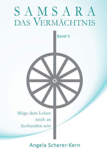 Cover von SAMSARA – Das Vermächtnis, Band 2