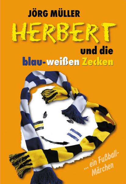 Cover von Herbert und die blau-weißen Zecken