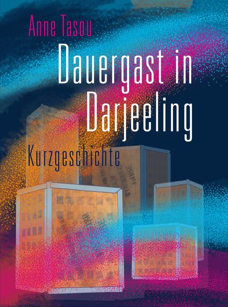 Cover von Dauergast in Darjeeling