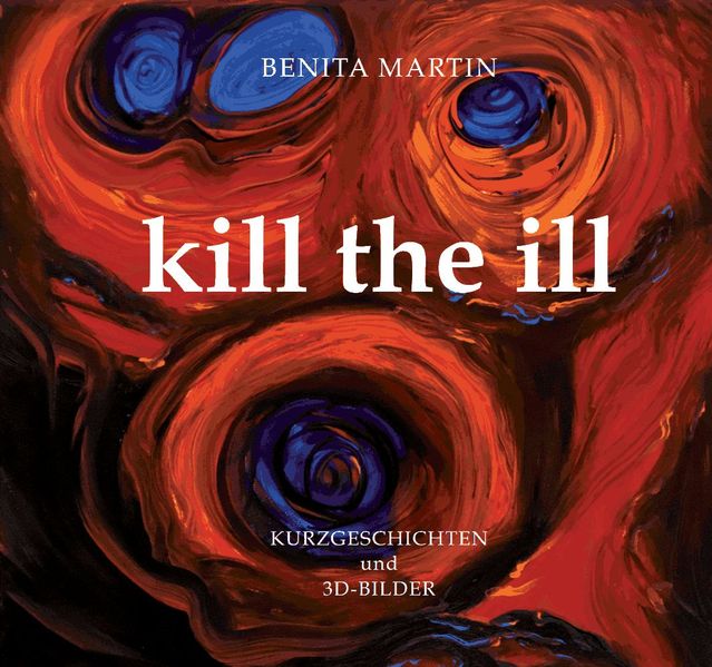Cover von Kill the ill