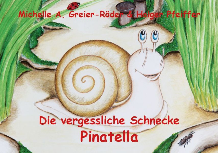 Cover von Die vergessliche Schnecke Pinatella