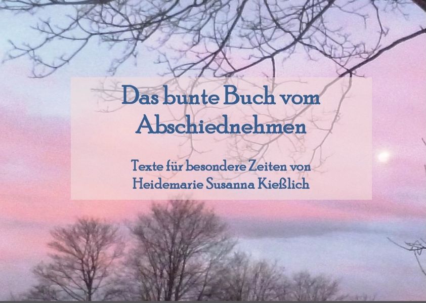 Cover von Das bunte Buch vom Abschiednehmen