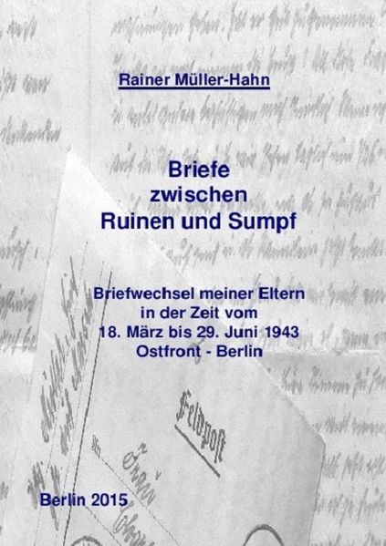 Cover von Briefe zwischen Ruinen und Sumpf