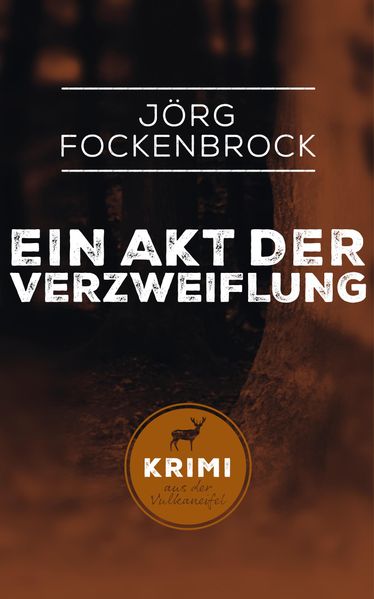 Cover von Ein Akt der Verzweiflung