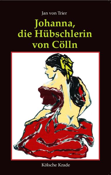 Cover von Johanna, die Hübschlerin von Cölln