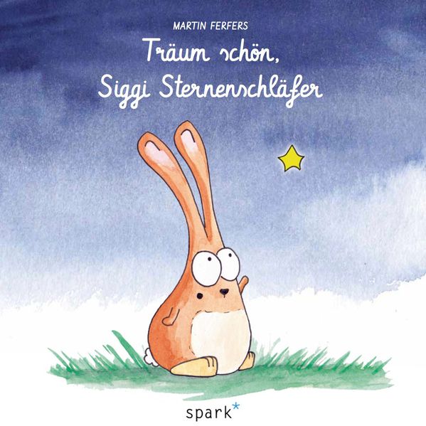 Cover von Träum schön, Siggi Sternenschläfer