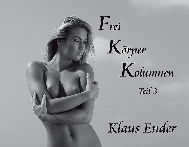 Cover von Frei Körper Kolumnen – Teil 3