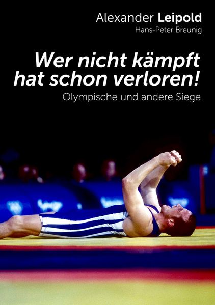 Cover von Wer nicht kämpft, hat schon verloren!