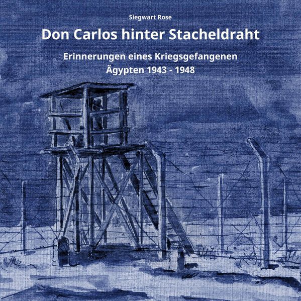 Cover von Don Carlos hinter Stacheldraht